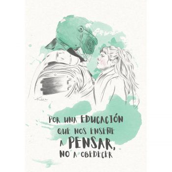 Cuadro con cartel feminista con frase reivindicativa " Por una educación que nos enseñe a pensar"